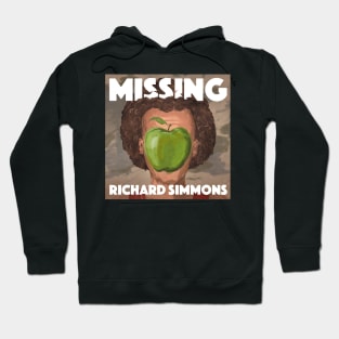 Missing Richard Simmons Hoodie